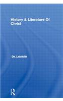 History & Literature Of Christ