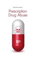 Prescription Drug Abuse