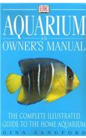 Aquarium: An Owner's Manual