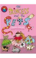 The Princess and the Pets