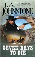 The Loner: Seven Days To Die