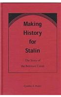 Making History for Stalin