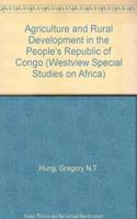Agriculture and Rural Development in the People's Republic of the Congo