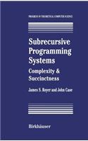 Subrecursive Programming Systems