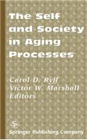 Self and Society in Aging Processes