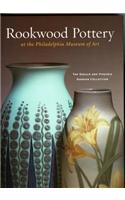 Rookwood Pottery at the Philadelphia Museum of Art