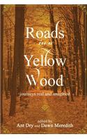 Roads in a Yellow Wood