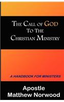 The Call of God to the Christian Ministry