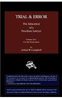 TRIAL & ERROR The Education of a Freedom Lawyer Volume Two