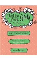 Polka Dot Girls, Self Control Bible Study and Workbook