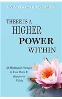 There is a Higher Power Within