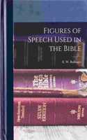 Figures of Speech Used in the Bible