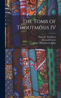 Tomb of Thoutmôsis IV