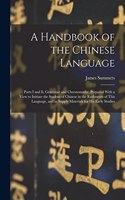Handbook of the Chinese Language