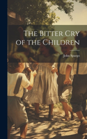 Bitter cry of the Children