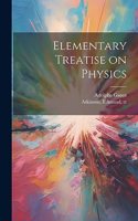 Elementary Treatise on Physics