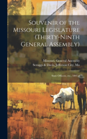 Souvenir of the Missouri Legislature (thirty-ninth General Assembly)