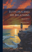 Eutychus and His Relations