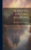 Notice des Peintures, Sculptures