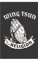 Wing Tsun Ist Meine Religion