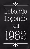 Lebende Legende 1982: DIN A5 - 120 Seiten Punkteraster - Kalender - Notizbuch - Notizblock - Block - Terminkalender - Abschied - Abschiedsgeschenk - Ruhestand - Arbeitsko