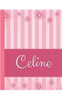 Celine: Personalized Name College Ruled Notebook Pink Lines and Flowers