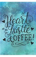 Heart Hustle Coffee!