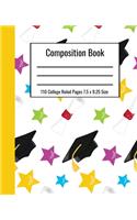 Composition Book 110 College Ruled Pages 7.5 x 9.25 Size