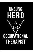 Unsung Hero Occupational Therapist