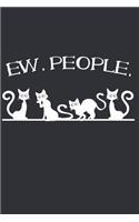 Ew, People