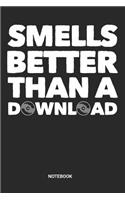 Smells better than a Download Notebook