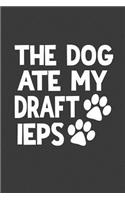 The Dog Ate My Draft IEPs