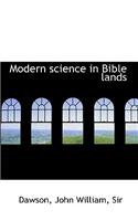 Modern Science in Bible Lands