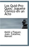 Los Quid-Pro-Quos