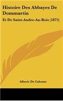 Histoire Des Abbayes De Dommartin