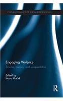 Engaging Violence