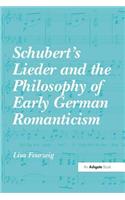 Schubert's Lieder and the Philosophy of Early German Romanticism