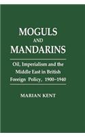 Moguls and Mandarins