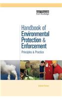 Handbook of Environmental Protection and Enforcement