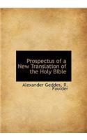 Prospectus of a New Translation of the Holy Bible
