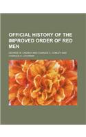 Official History of the Improved Order of Red Men