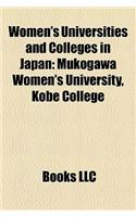 Women's Universities and Colleges in Japan: Mukogawa Women's University, Kobe College(English)