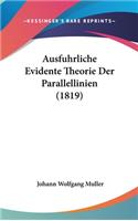 Ausfuhrliche Evidente Theorie Der Parallellinien (1819)