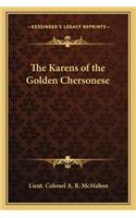 Karens of the Golden Chersonese
