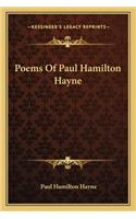 Poems of Paul Hamilton Hayne