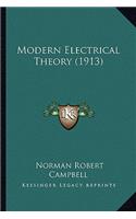 Modern Electrical Theory (1913)