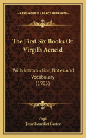 First Six Books of Virgil's Aeneid