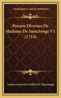Poesies Diverses De Madame De Sainctonge V1 (1714)