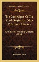 Campaigns Of The 124th Regiment, Ohio Volunteer Infantry