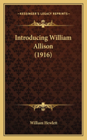 Introducing William Allison (1916)